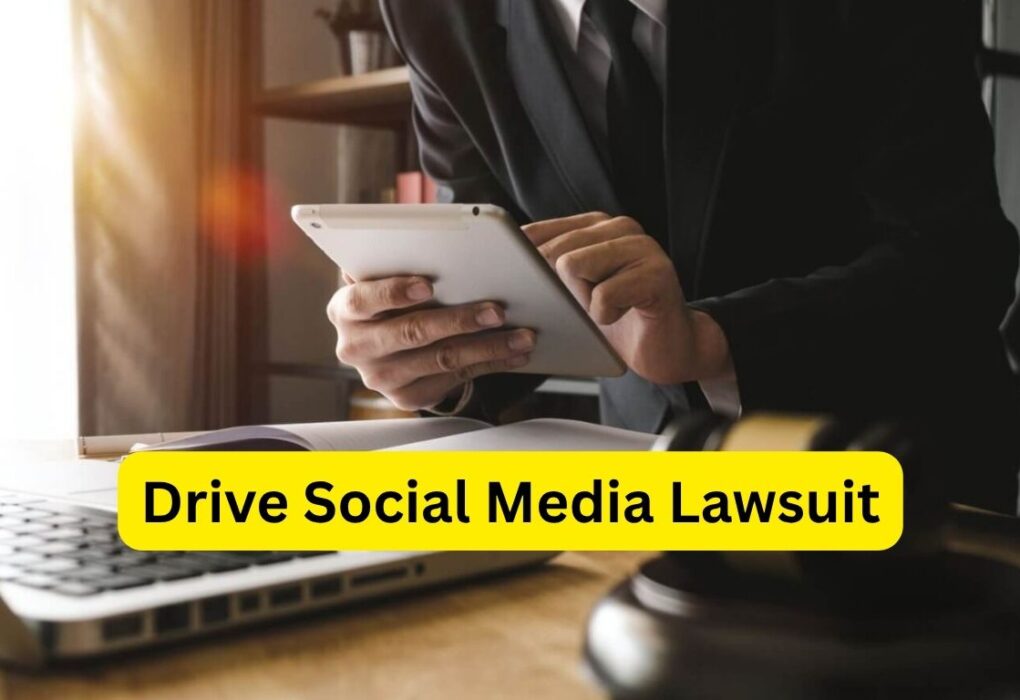 Drive Social Media Lawsuit – What You Need to Know! Drive Social Media Lawsuit